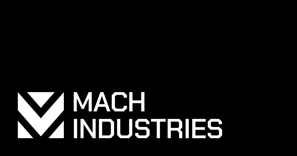 Mach Industries Raises Another $600 Million, Doubling Valuation to $3.7 Billion